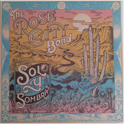 Rose City Band Sol Y Sombra Vinyl LP USED