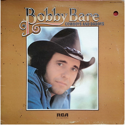 Bobby Bare Cowboys And Daddys Vinyl LP USED