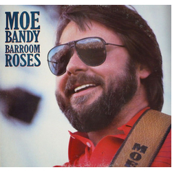 Moe Bandy Barroom Roses Vinyl LP USED