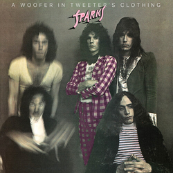 Sparks A Woofer In  Tweeter's Clothing Vinyl LP USED