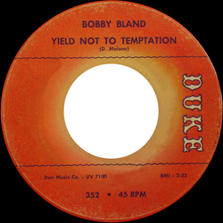 Bobby Bland Yield Not To Temptation Vinyl 7" USED