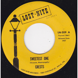 The Crests Sweetest One / My Juanita Vinyl 7" USED