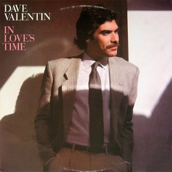 Dave Valentin In Love's Time Vinyl LP USED