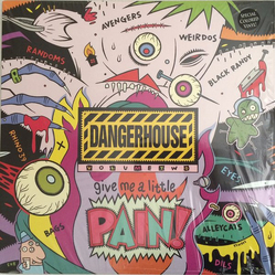 Various Dangerhouse Volume Two: Give Me A Little Pain! Vinyl LP USED