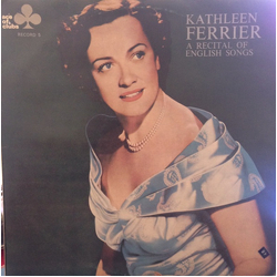 Kathleen Ferrier A Recital Of English Songs Vinyl LP USED