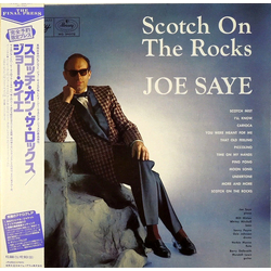 Joe Saye Scotch On The Rocks Vinyl LP USED