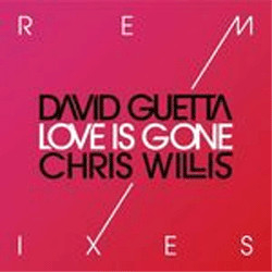 David Guetta / Chris Willis Love Is Gone Remixes Vinyl 12" USED
