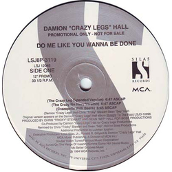 Damion Hall Do Me Like You Wanna Be Done Vinyl 12" USED