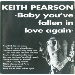 Keith Pearson Baby You've Fallen In Love Again Vinyl 7" USED