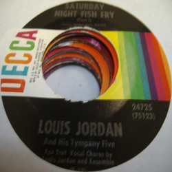 Louis Jordan And His Tympany Five Saturday Night Fish Fry Vinyl 7" USED