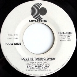 Eric Mercury Love Is Taking Over USED VINYL 7INCH 45 RPM PROMO
