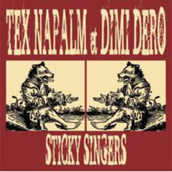Tex Napalm / Dimi Déro Sticky Singers Vinyl LP USED