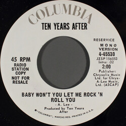 Ten Years After Baby Won't You Let Me Rock 'N Roll You USED VINYL 7INCH 45 RPM PROMO STEREO MONO