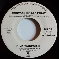 Rick Wakeman Birdman Of Alcatraz USED VINYL 7INCH 45 RPM PROMO STEREO MONO