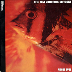 New Fast Automatic Daffodils Fishes Eyes Vinyl 12" USED