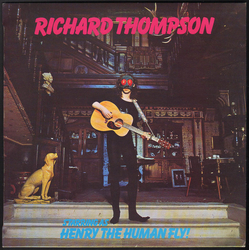 Richard Thompson Henry The Human Fly Vinyl LP USED