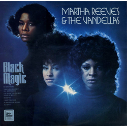 Martha Reeves & The Vandellas Black Magic Vinyl LP USED