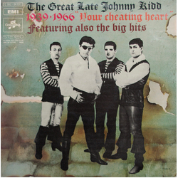 Johnny Kidd & The Pirates The Great Late Johnny Kidd 1939-1966 "Your Cheating Heart" Featuring Also The Big Hits Vinyl LP USED