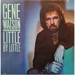 Gene Watson / The Farewell Party Band Little By Little Vinyl LP USED