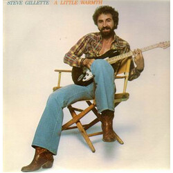 Steve Gillette A Little Warmth Vinyl LP USED