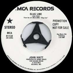 John Hiatt Slug Line USED VINYL 7INCH 45 RPM SINGLE PROMO