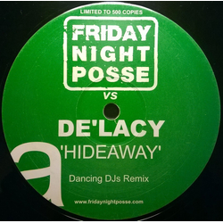 Friday Night Posse / De'Lacy Hideaway Vinyl 12" USED