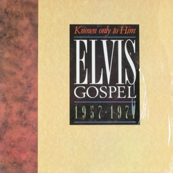 Elvis Presley Elvis Gospel 1957 - 1971 Known Only To Him Vinyl LP USED