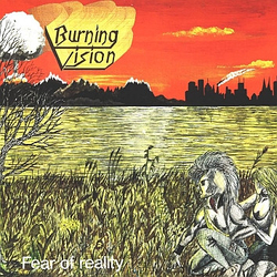 Burning Vision Fear Of Reality Vinyl LP USED