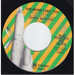Chris Montez The More I See You / There Will Never Be Another You Vinyl 7" USED