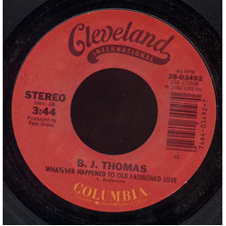 B.J. Thomas Whatever Happened To Old Fashioned Love Vinyl 7" USED