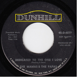 The Mamas & The Papas Dedicated To The One I Love Vinyl 7" USED