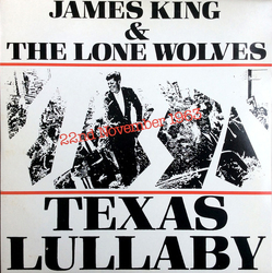 James King And The Lonewolves Texas Lullaby Vinyl 12" USED