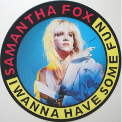 Samantha Fox I Wanna Have Some Fun Vinyl 12" USED