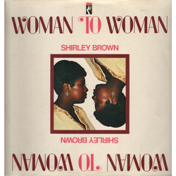 Shirley Brown Woman To Woman Vinyl LP USED