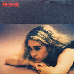 Blondshell If You Asked For A Picture Vinyl LP USED