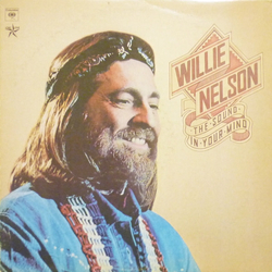 Willie Nelson The Sound In Your Mind Vinyl LP USED