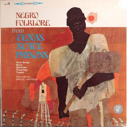 Various Negro Folklore From Texas State Prisons Vinyl LP USED