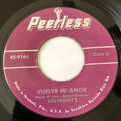 Los Freddy's Vuelve Mi Amor / Mato Mi Corzaon Vinyl 7" USED