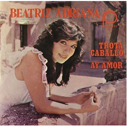 Beatriz Adriana Trota Caballo Vinyl 7" USED