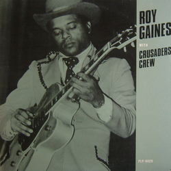 Roy Gaines & The Crusaders Roy Gaines With Crusaders Crew Vinyl LP USED