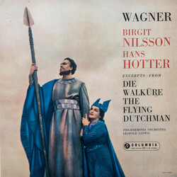 Richard Wagner / Birgit Nilsson / Hans Hotter / Philharmonia Orchestra / Leopold Ludwig Excerpts From Die Walküre / The Flying Dutchman Vinyl LP USED