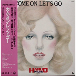 Haruo Chikada / ハルヲフォン カム・オン・レッツ・ゴー = Come On, Let's Go Vinyl LP USED