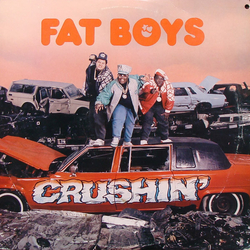 Fat Boys Crushin' Vinyl LP USED
