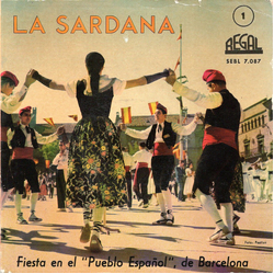 Various La Sardana 1 (Fiesta En El "Pueblo Espanol", De Barcelona) Vinyl 7" USED