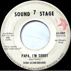 Don Schroeder Papa, I'm Sorry / Big And Lonely World USED VINYL 7INCH SINGLE 45 RPM PROMO