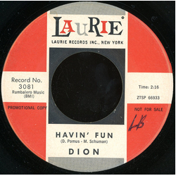 Dion (3) Havin' Fun / North East End Of The Corner Vinyl 7" USED
