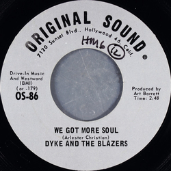 Dyke & The Blazers We Got More Soul / Shotgun Slim Vinyl 7" USED