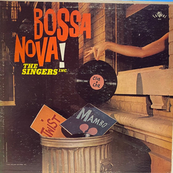 The Singers Inc. Bossa Nova Vinyl LP USED