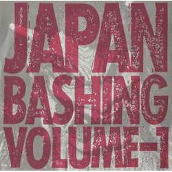 Various Japan Bashing Volume-1 Vinyl 7" USED