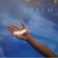 Prism (9) Dreamin' Vinyl LP USED